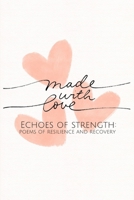 Echoes Of Strength: Poems Of Resilience And Recovery B0CVGR723V Book Cover