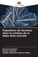 Population de données dans le schéma de la table Web extraite (French Edition) 6207667565 Book Cover