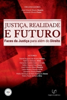 Justiça, Realidade E Futuro 6583104326 Book Cover