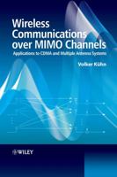 Wireless Communications over MIMO Channels: Applications to CDMA and Multiple Antenna Systems 0470027169 Book Cover