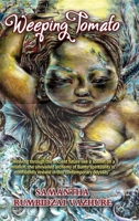 Weeping Tomato 1914287711 Book Cover