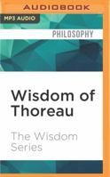 Wisdom of Thoreau 1536643610 Book Cover