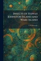 Insects of Hawaii Johnston Island and Wake Island 1025738802 Book Cover