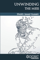 Unwinding The Mess null Book Cover