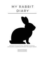 My Rabbit Diary 1800495463 Book Cover