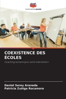 Coexistence Des Écoles (French Edition) 620718999X Book Cover