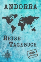 Andorra Reise Tagebuch: Notizbuch liniert 120 Seiten - Reiseplaner zum Selberschreiben - Reisenotizbuch Abschiedsgeschenk Urlaubsplaner 1710210303 Book Cover