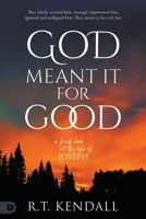 God Meant It for Good: 1878327305 Book Cover