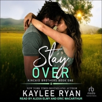 Stay Over B0CW55V6N9 Book Cover