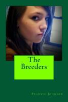 The Breeders 1541210638 Book Cover