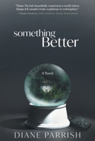 Something Better 1959170139 Book Cover