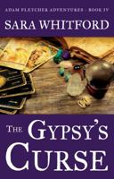 The Gypsy's Curse 0986325236 Book Cover