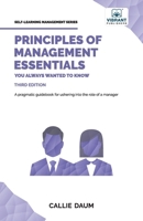 Principles of Management Essentials You Always Wanted To Know 1636511546 Book Cover