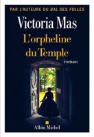 L'Orpheline du temple 2226493832 Book Cover