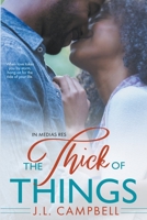 The Thick of Things 9768307447 Book Cover