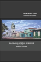 Calendario histórico de Barinas: Volumen VI. Noviembre-diciembre B0C7J83J1T Book Cover