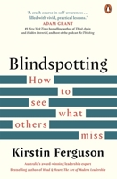 Blindspotting: How to see what others miss 1761344838 Book Cover