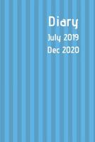 Diary July 2019 Dec 2020: New simple range. 6x9 week to a page academic year diary. Space for notes and to do list on each page. Perfect for teachers, students and small business owners. Bright blue s 1077561148 Book Cover