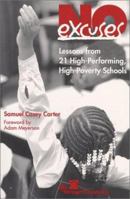 No Excuses : Lessons from 21 High-Performing, High-Poverty Schools 0891950907 Book Cover