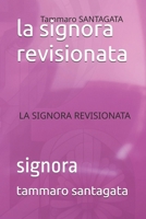 la signora revisionata: signora (Italian Edition) B0FX9384CY Book Cover