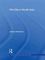 The City in South Asia 0415343550 Book Cover