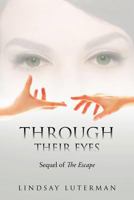 Through Their Eyes 1468539744 Book Cover