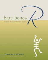 Bare-bones R: A Brief Introductory Guide 1412980410 Book Cover