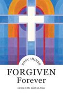 Forgiven Forever 1922980021 Book Cover