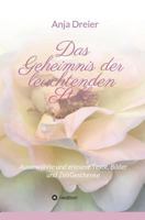 Das Geheimnis der leuchtenden Stille 3746985528 Book Cover