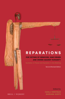 Reparations for Victims of Genocide, War Crimes and Crimes Against Humanity: Systems in Place and Systems in the Making 9004377158 Book Cover