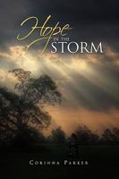 Hope in the Storm 1453524894 Book Cover