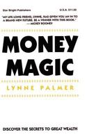 Money Magic 0965229602 Book Cover