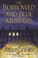 The Borrowed and Blue Murders 0312356234 Book Cover