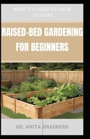 Raised-Bed Gardening for Beginners B0CVDMLSXG Book Cover