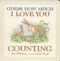 Guess How Much I Love You: Counting 1536252212 Book Cover