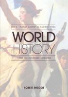 World History Volume 2 - Human Destiny in Human Hands 1922168750 Book Cover