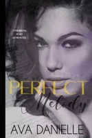 Perfect Melody 1979622841 Book Cover