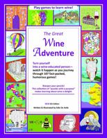 The Great Wine Adventure 0940987023 Book Cover