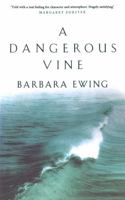 A Dangerous Vine 1860498302 Book Cover