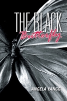 The Black Butterfly 1669815595 Book Cover