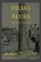 Hilia's Allies (Hilia's Road) B0H2NQDZR9 Book Cover