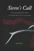 Siren's Call: Love Beyond the Tides B0CF4LDTMR Book Cover