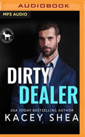 Dirty Dealer 1713558289 Book Cover