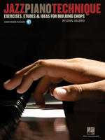 Jazz Piano Technique: Exercises, Etudes & Ideas for Building Chops 1423498151 Book Cover