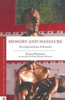 Memory and Massacre: Revisiting Sant'Anna di Stazzema 0230340784 Book Cover