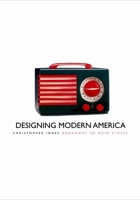 Designing Modern America: Broadway to Main Street 0300108044 Book Cover