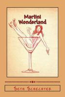 Martini Wonderland 150564531X Book Cover