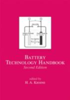 Battery Technology Handbook (Electrical and Computer Engineering) 0824781805 Book Cover