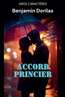 Accord princier (French Edition) B0F88TJ3GT Book Cover