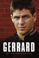 Gerrard: My Autobiography 0553817337 Book Cover